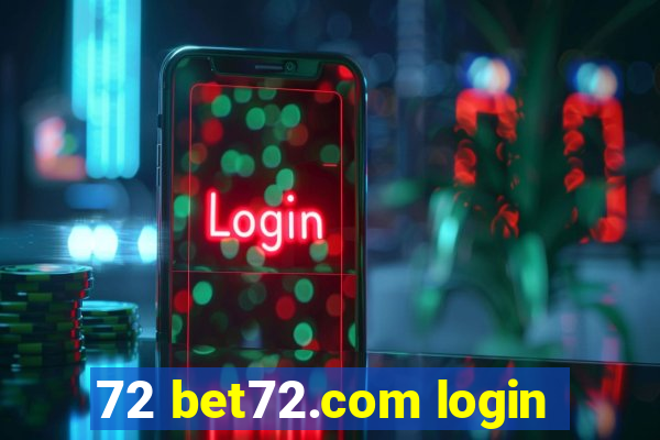 72 bet72.com login